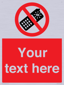 Custom No camera phones Sign